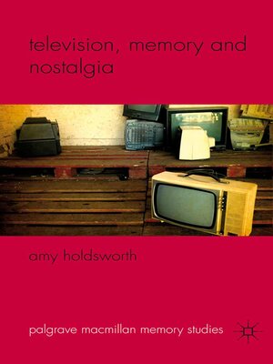 cover image of Television, Memory and Nostalgia